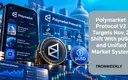 Polymarket Protocol V2 Targets Nov. 2 Shift With pUSD and Unified Market System