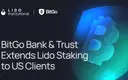 BitGo Bank & Trust, N.A. Extends Lido Staking to Eligible US Clients